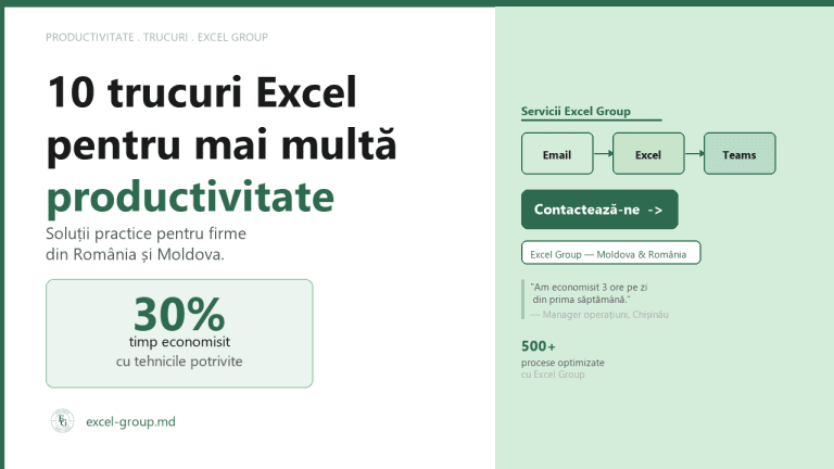 Trucuri Excel productivitate - tehnici esențiale pentru firme din Moldova